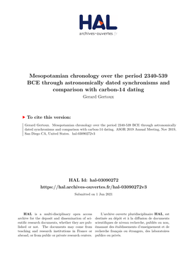 Mesopotamian Chronology Over the Period 2340-539 BCE Through Astronomically Dated Synchronisms and Comparison with Carbon-14 Dating Gerard Gertoux
