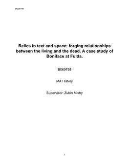Relics in Text and Space: Forging Relationships Between the Living and the Dead