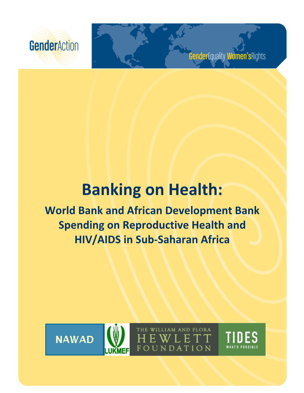 Banking on Health: World Bank and African Development Bank Spending on Reproductive Health And