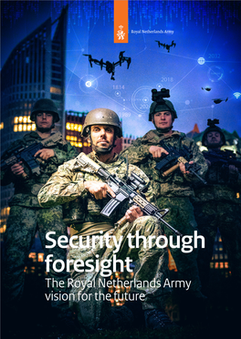 Vision of the Army’, with Which the Royal Netherlands Army (RNLA) Steps Into the Future