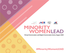 MINORITY WOMENLEAD Virtual Conversation and Digital Conversation Series August 2020