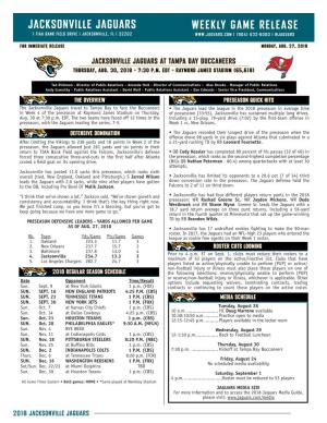 Jacksonville Jaguars Weekly Game Release 1 Tiaa Bank Field Drive | Jacksonville, Fl | 32202 | (904) 633-6000 | @Jaguars