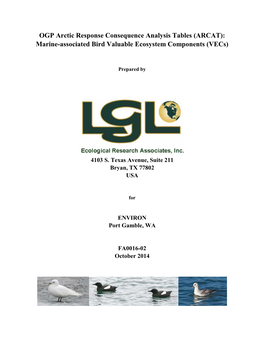 OGP Arctic Response Consequence Analysis Tables (ARCAT): Marine-Associated Bird Valuable Ecosystem Components (Vecs)