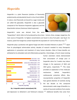 Hesperidin Is a Plant Flavanone (Subclass of Flavonoids) Predominantly and Abundantly Found in Citrus Fruits [USDA]