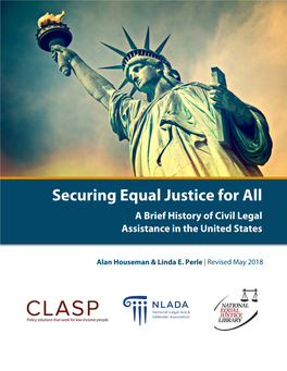 Securing Equal Justice for All: a Brief History of Civil Legal Assistance In