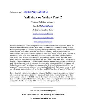 Yahshua Or Yeshua Part 2