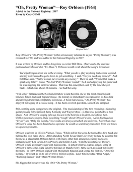 Oh, Pretty Woman”—Roy Orbison (1964) Added to the National Registry: 2007 Essay by Cary O’Dell