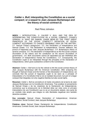 Calder V. Bull, Interpreting the Constitution As a Social Compact; Or a Sequel to Jean Jacques Burlamaqui and the Theory of Social Contract (I)