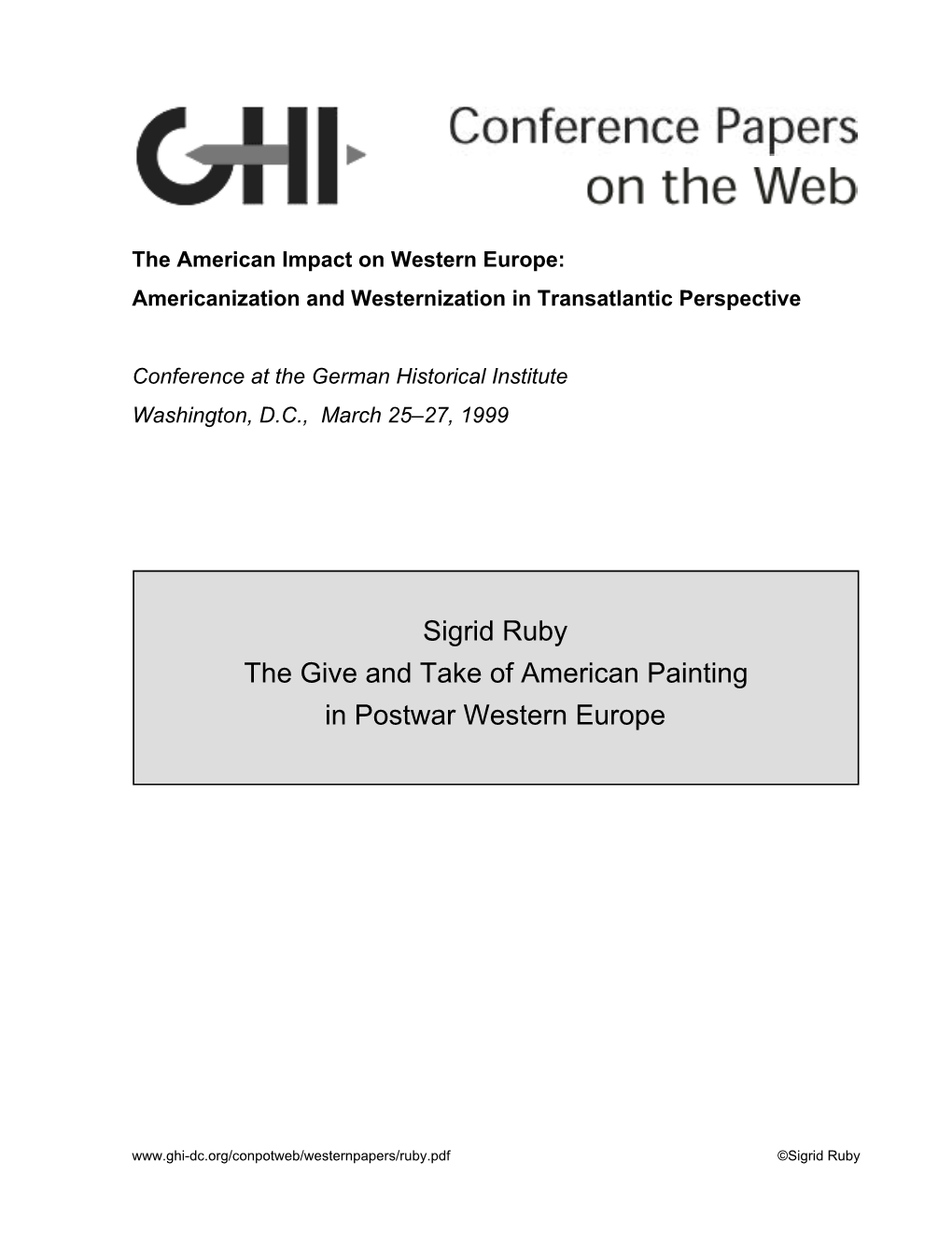 Sigrid Ruby the Give and Take of American Painting in Postwar Western Europe