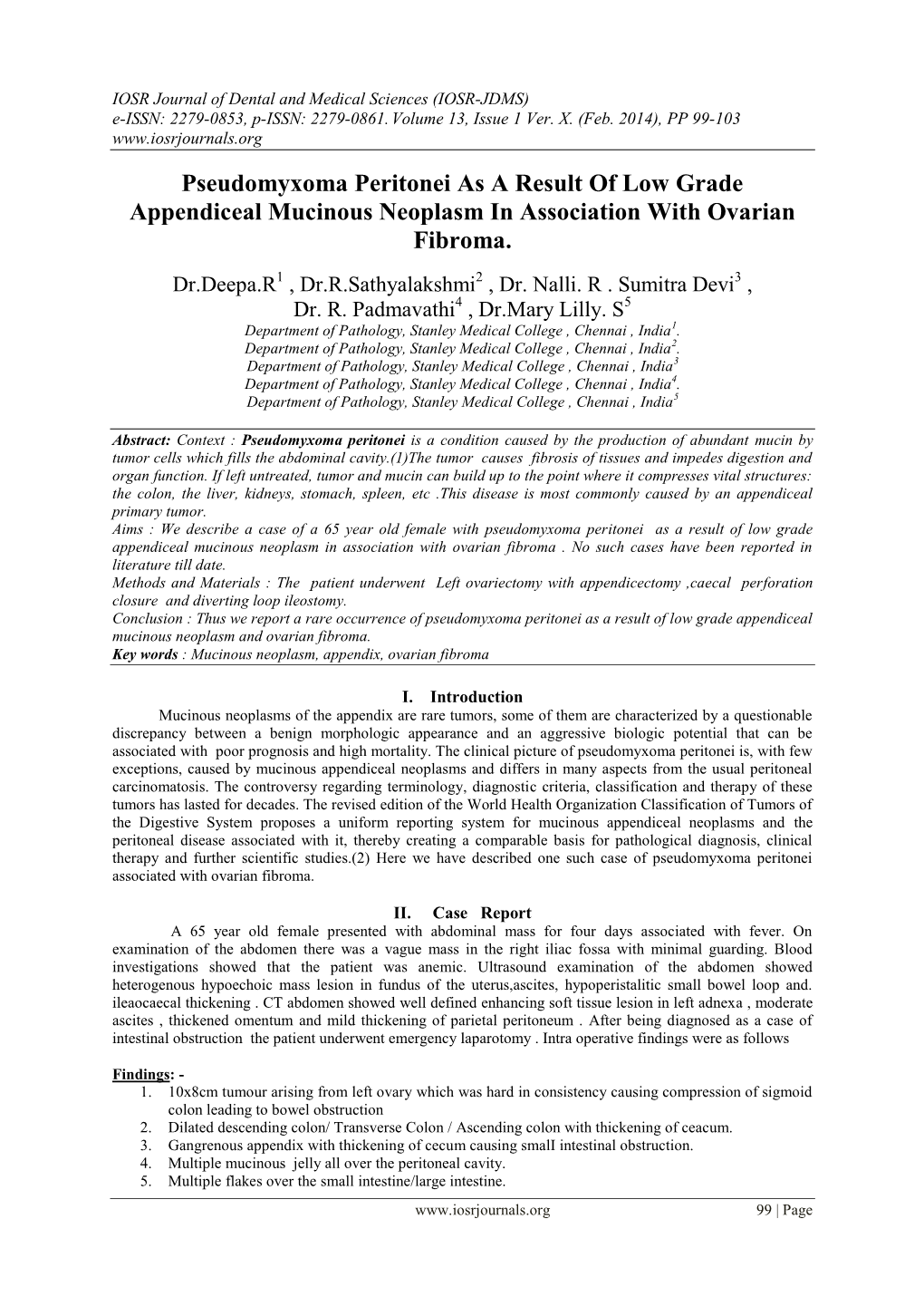 Pseudomyxoma Peritonei As a Result of Low Grade Appendiceal Mucinous Neoplasm in Association with Ovarian Fibroma