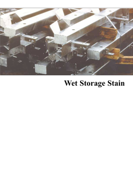Wet Storage Stain (White Rust)