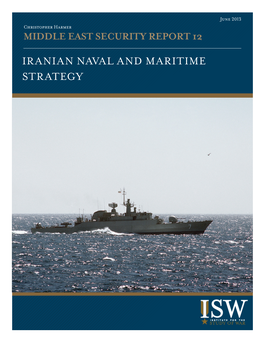 Iranian Naval and Maritime Strategy Cover Photo: a Starboard Beam View of Iranian Alvand Class Frigate Underway