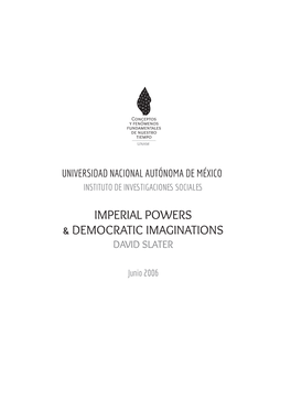 IMPERIAL POWERS and DEMOCRATIC IMAGINATIONS