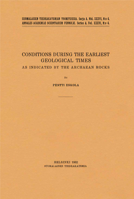 Conditions During the Earliest Geological Times As Indicated by The