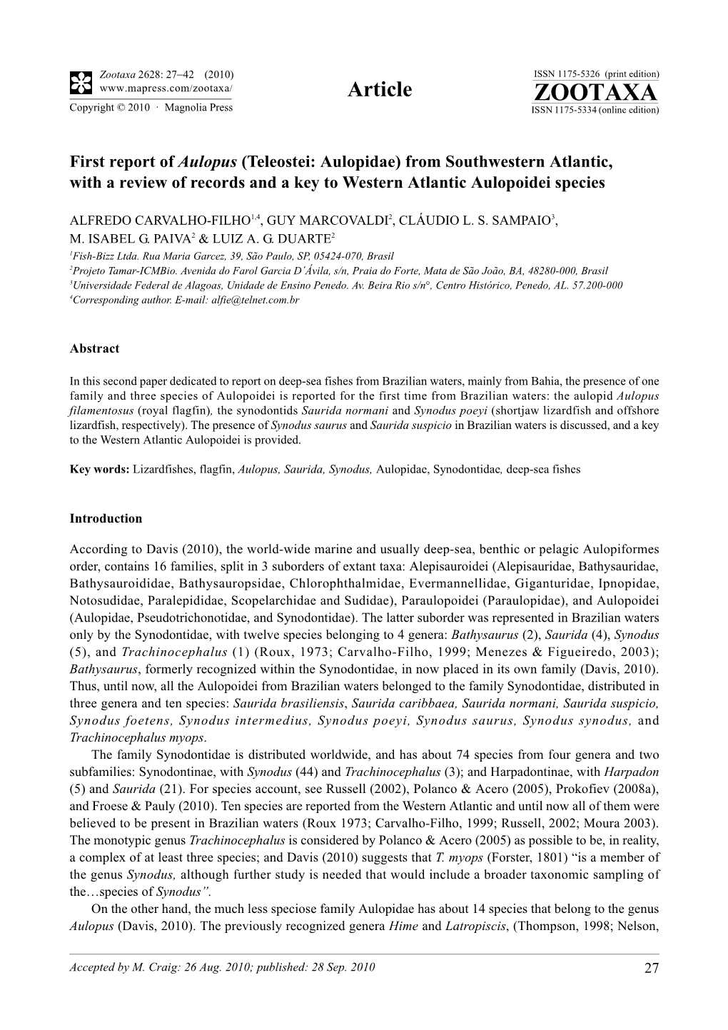 Zootaxa, First Report of Aulopus (Teleostei: Aulopidae) From