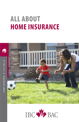 About Home Insurance Ibc.Ca Visit Home Home Insurance