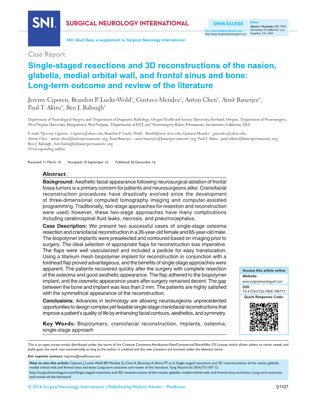 Single‑Staged Resections and 3D Reconstructions of the Nasion, Glabella, Medial Orbital Wall, and Frontal Sinus and Bone