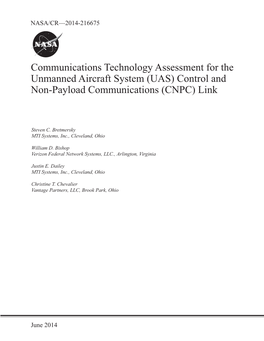 Communications Technology Assessment for the Unmanned Aircraft System (UAS) Control and Non-Payload Communications (CNPC) Link