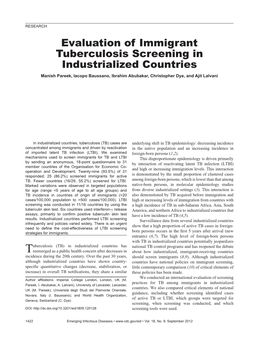 Evaluation of Immigrant Tuberculosis Screening in Industrialized Countries Manish Pareek, Iacopo Baussano, Ibrahim Abubakar, Christopher Dye, and Ajit Lalvani