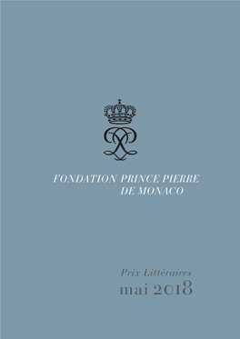 Prix Littéraires Mai 2018 FONDATION PRINCE PIERRE