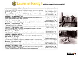 Laurel Et Hardy ! Du 21 Octobre Au 7 Novembre 2017