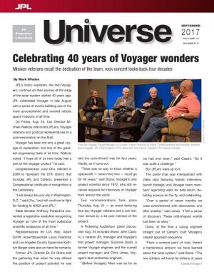 Celebrating 40 Years of Voyager Wonders Mission Veterans Recall the Dedication of the Team; Rock Concert Looks Back Four Decades