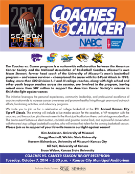 COACHES VS. CANCER SEASON TIP-OFF RECEPTION: Tuesday, October 7, 2014 • 5:30 P.M