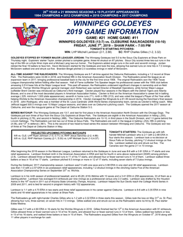 WINNIPEG GOLDEYES 2019 GAME INFORMATION GAME: #21 HOME GAME: #11 WINNIPEG GOLDEYES (13-7) Vs