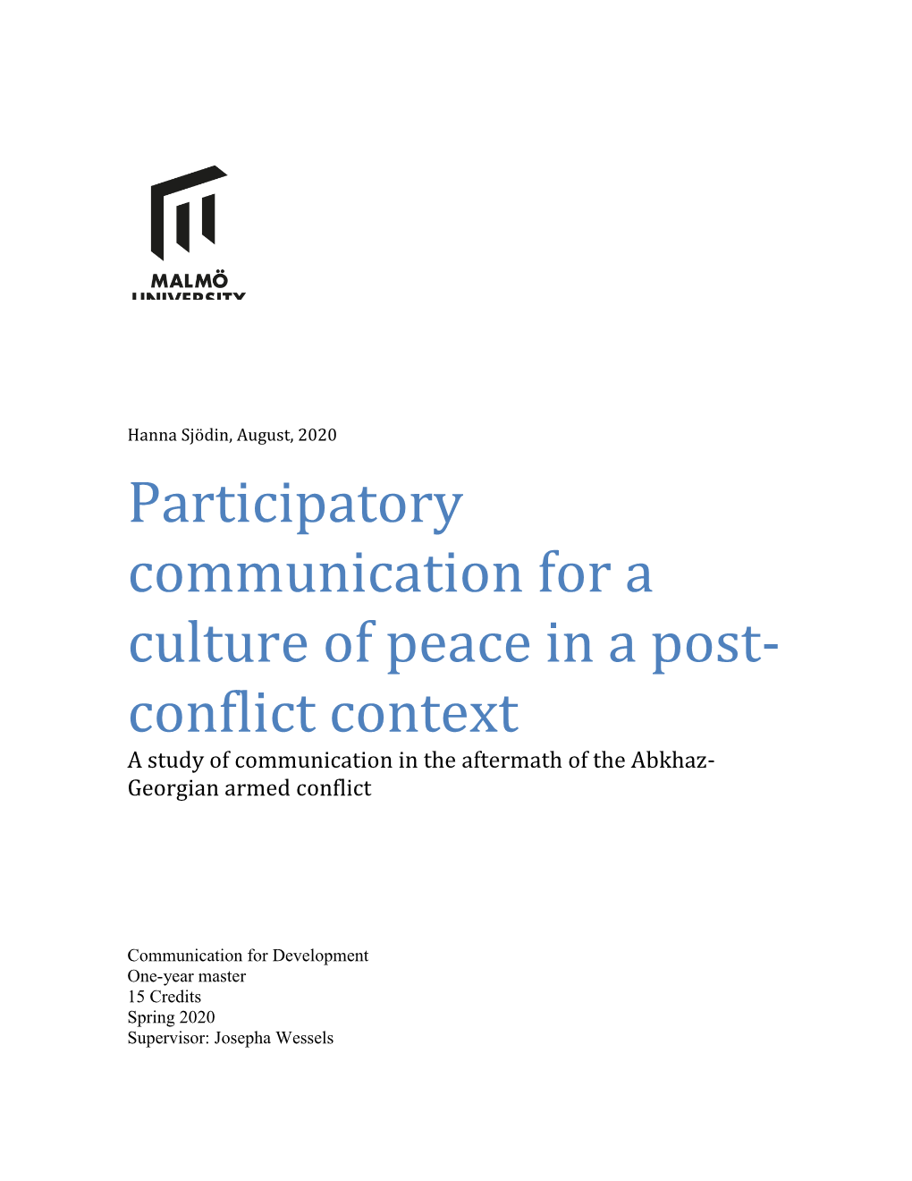 Participatory Communication for a Culture of Peace in a Post-Conflict Context
