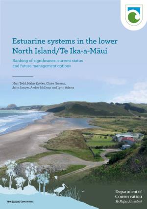 Estuarine Systems in the Lower North Island/Te Ika-A-Māui (PDF