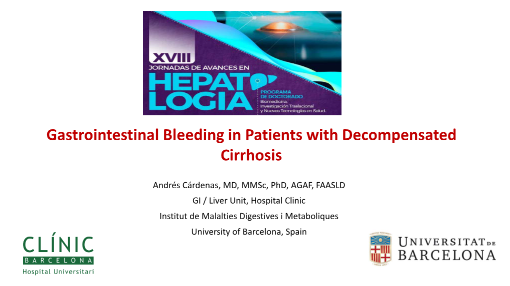 Gastrointestinal Bleeding in Patients with Decompensated Cirrhosis