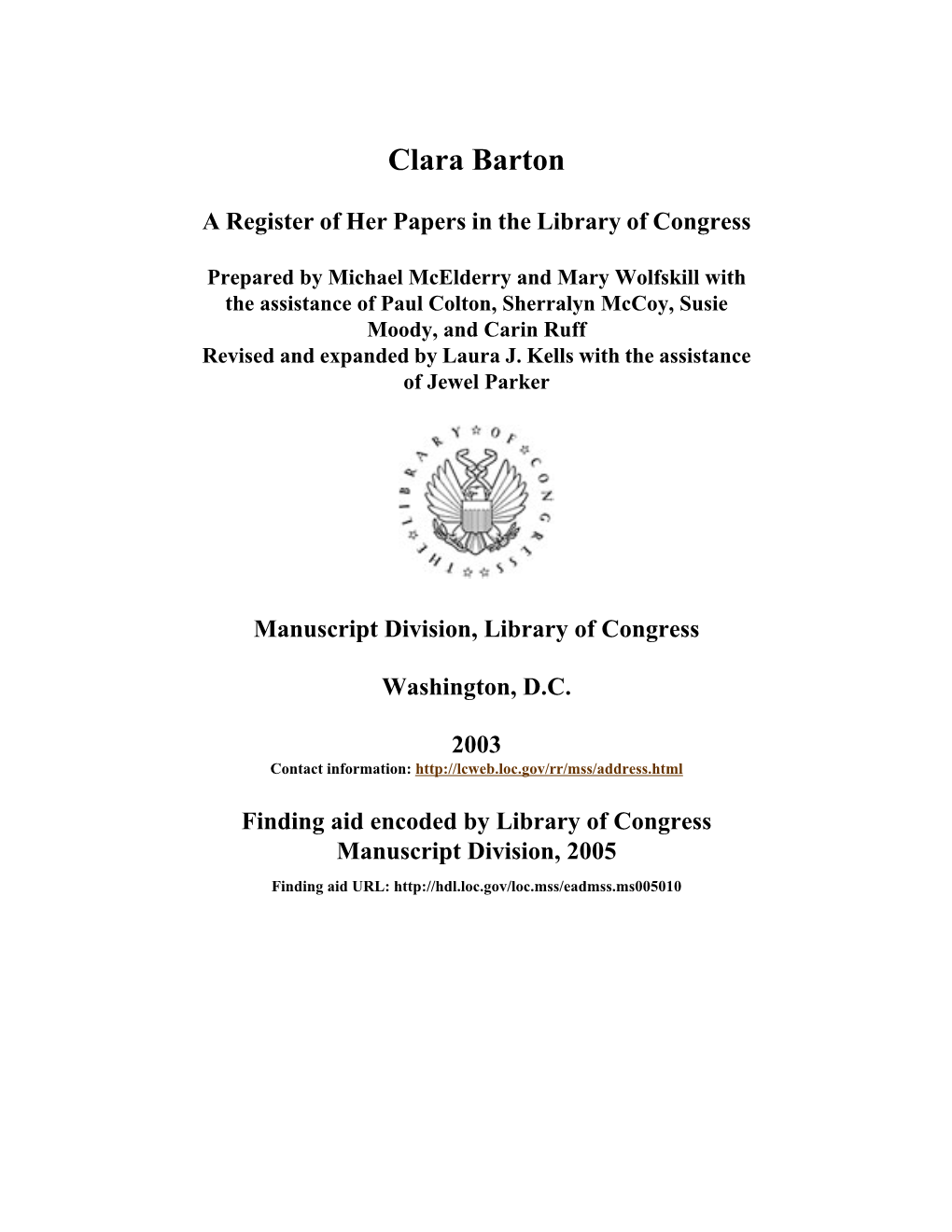 Papers of Clara Barton [Finding Aid]. Library of Congress