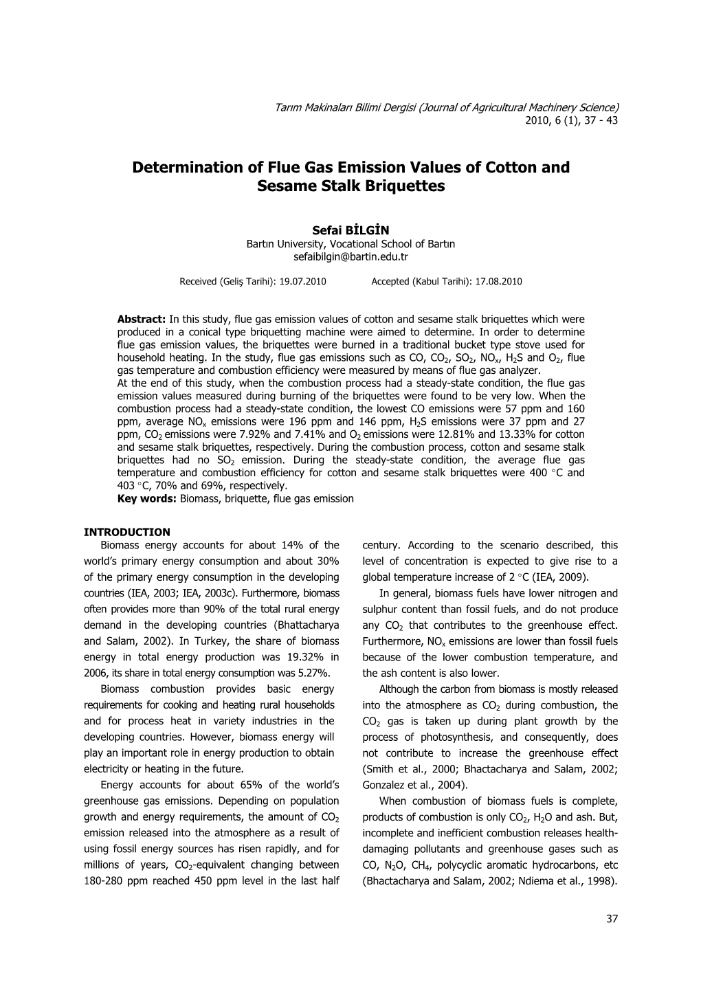 Determination of Flue Gas Emission Values of Cotton and Sesame Stalk Briquettes