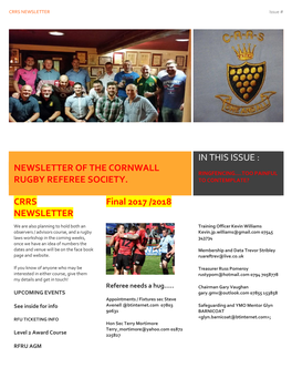Newsletter of the Cornwall Rugby Referee Society. In