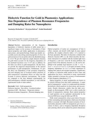 Dielectric Function for Gold in Plasmonics Applications: Size Dependence of Plasmon Resonance Frequencies and Damping Rates for Nanospheres