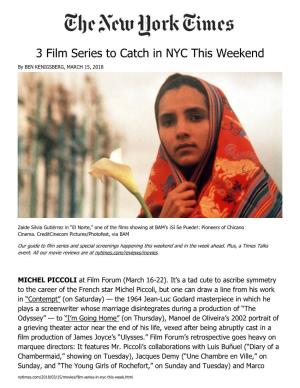 3 Film Series to Catch in NYC This Weekend by BEN KENIGSBERG, MARCH 15, 2018
