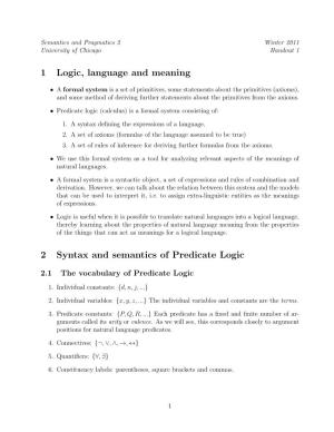 1 Logic, Language and Meaning 2 Syntax and Semantics of Predicate