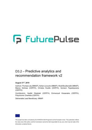 D3.2 – Predictive Analytics and Recommendation Framework V2