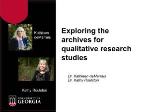 Exploring the Archives for Qualitative Research Studies