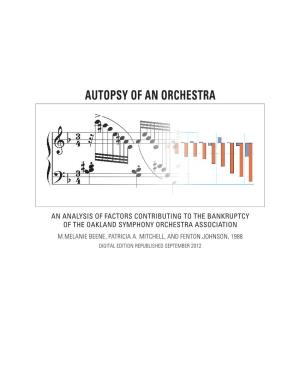 Autopsy of an Orchestra: an Analysis of Factors Contributing to the Bankruptcy of the Oakland Symphony Orchestra Association