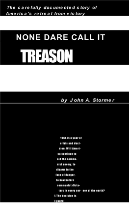 None Dare Call It Treason, by John Stormer