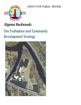 Algoma Hardwoods Site Evaluation and Community Development Strategy