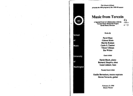 Music from Terezin 8, a Special Event in Collaboration with the Tq'i V ,., Terezfn Music Memorial Project David Bloch, Director 1..-'3