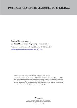 On the De Rham Cohomology of Algebraic Varieties