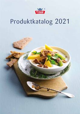 Produktkatalog 2021 TINE-KARTET NORGE PR