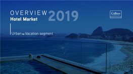 OVERVIEW Hotel Market 2019