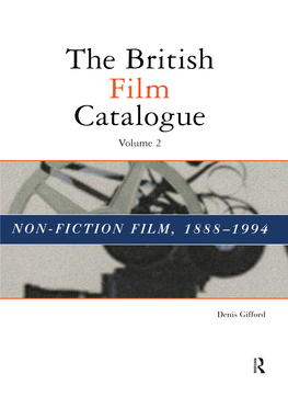 The British Film Catalogue: the Non-Fiction Film