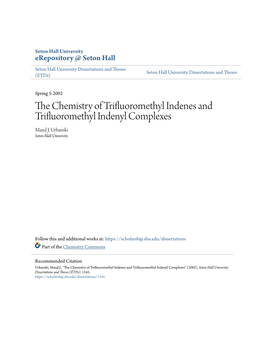 The Chemistry of Trifluoromethyl Indenes and Trifluoromethyl Indenyl Complexes