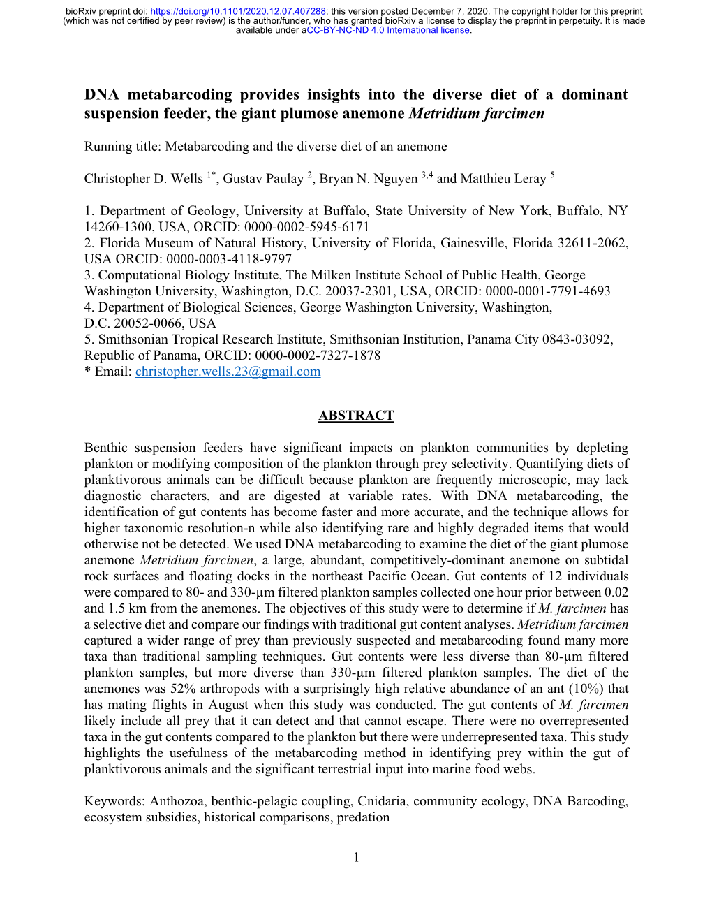 DNA Metabarcoding Provides Insights Into the Diverse Diet of a Dominant ...