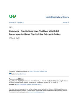 Commerce - Constitutional Law - Validity of a Bottle Bill Encouraging the Use of Standard-Size Returnable Bottles